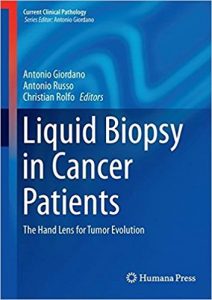 free-pdf-download-Liquid Biopsy in Cancer Patients: The Hand Lens for Tumor Evolution (Current Clinical Pathology) 1st ed. 2017 Edition