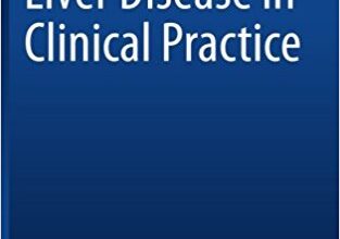 free-pdf-download-Liver Disease in Clinical Practice 1st ed. 2017 Edition