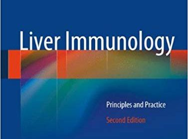 free-pdf-download-Liver Immunology: Principles and Practice 2nd ed