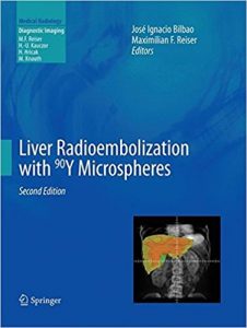 free-pdf-download-Liver Radioembolization with 90Y Microspheres (Medical Radiology)