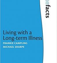 free-pdf-download-Living with a Long-term Illness: The Facts (The Facts Series) 1st Edition