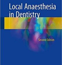 free-pdf-download-Local Anaesthesia in Dentistry 2nd ed. 2017 Edition