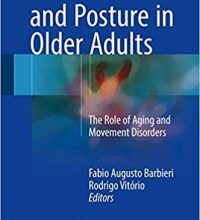 free-pdf-download-Locomotion and Posture in Older Adults: The Role of Aging and Movement Disorders 1st ed