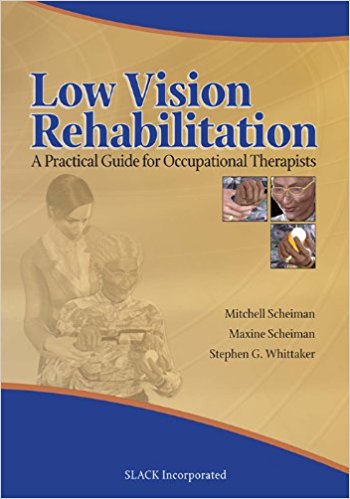 free-pdf-download-Low Vision Rehabilitation: A Practical Guide for Occupational Therapists 1st Edition