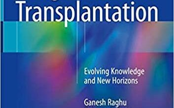 free-pdf-download-Lung Transplantation: Evolving Knowledge and New Horizons 1st ed. 2018 Edition