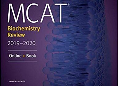 free-pdf-download-MCAT Biochemistry Review 2019-2020: Online + Book (Kaplan Test Prep)