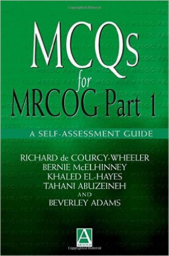 free-pdf-download-MCQs for MRCOG Part 1: A self-assessment guide (Hodder Arnold Publication) (Pt. 1)