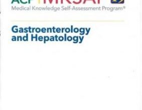 free-pdf-download-MKSAP 19 Gastroenterology and Hepatology (American College of Physicians)