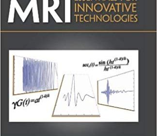 free-pdf-download-MRI: Essentials for Innovative Technologies 1st Edition