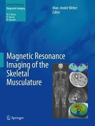 free-pdf-download-Magnetic Resonance Imaging of the Skeletal Musculature (Medical Radiology) 2014th Edition