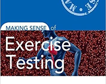 free-pdf-download-Making Sense of Exercise Testing 1st Edition