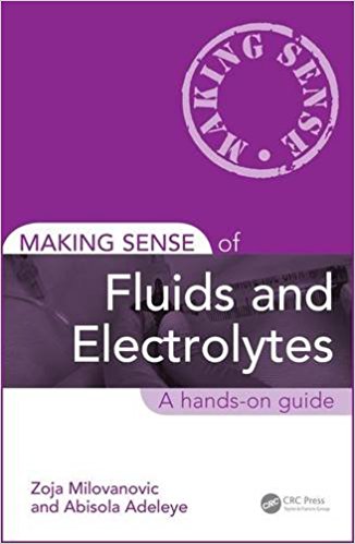 free-pdf-download-Making Sense of Fluids and Electrolytes: A hands-on guide 1st Edition