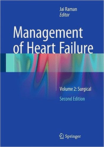 free-pdf-download-Management of Heart Failure: Volume 2: Surgical 2nd ed. 2016 Edition