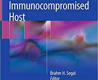 free-pdf-download-Management of Infections in the Immunocompromised Host 1st ed. 2018 Edition