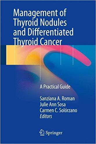 free-pdf-download-Management of Thyroid Nodules and Differentiated Thyroid Cancer: A Practical Guide 1st ed. 2017 Edition