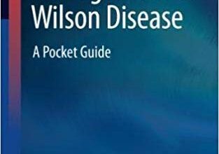 free-pdf-download-Management of Wilson Disease: A Pocket Guide (Clinical Gastroenterology) 1st ed. 2018 Edition