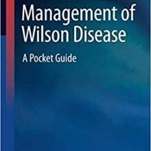 free-pdf-download-Management of Wilson Disease: A Pocket Guide (Clinical Gastroenterology)