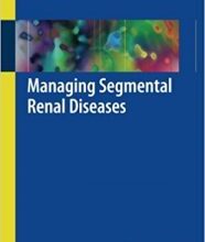 free-pdf-download-Managing Segmental Renal Diseases 1st ed. 2018 Edition