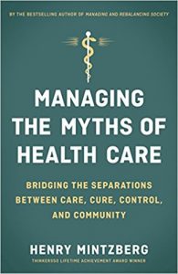 free-pdf-download-Managing the Myths of Health Care: Bridging the Separations between Care