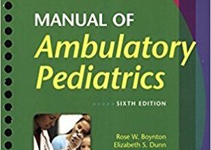 free-pdf-download-Manual of Ambulatory Pediatrics Sixth Edition