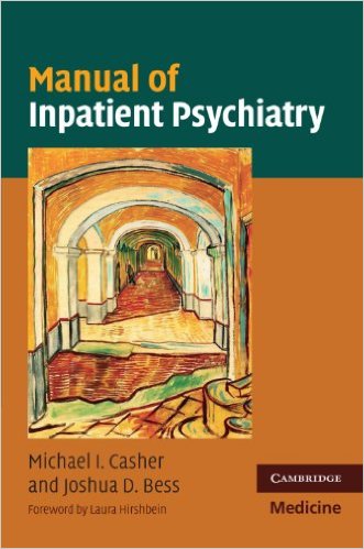 free-pdf-download-Manual of Inpatient Psychiatry (Cambridge Medicine (Paperback)) 1st Edition