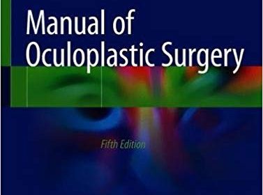 free-pdf-download-Manual of Oculoplastic Surgery 5th ed