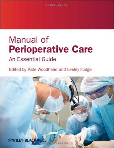 free-pdf-download-Manual of Perioperative Care: An Essential Guide 1st Edition