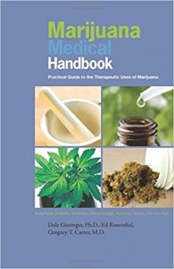 free-pdf-download-Marijuana Medical Handbook: Practical Guide to Therapeutic Uses of Marijuana Revised Edition