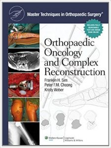 free-pdf-download-Master Techniques in Orthopaedic Surgery: Orthopaedic Oncology and Complex Reconstruction First Edition