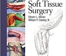 free-pdf-download-Master Techniques in Orthopaedic Surgery: Soft Tissue Surgery