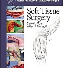 free-pdf-download-Master Techniques in Orthopaedic Surgery: Soft Tissue Surgery