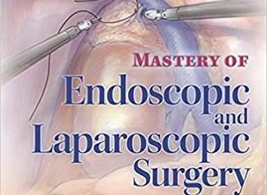 free-pdf-download-Mastery of Endoscopic and Laparoscopic Surgery (Soper