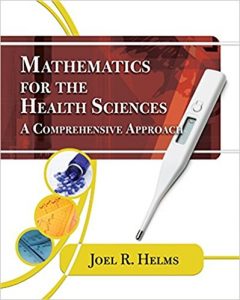 free-pdf-download-Mathematics for Health Sciences: A Comprehensive Approach (Math and Writing for Health Science) 1st Edition