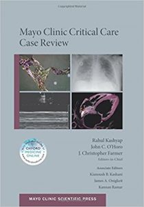 free-pdf-download-Mayo Clinic Critical Care Case Review (Mayo Clinic Scientific Press) 1st Edition