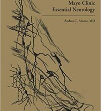 free-pdf-download-Mayo Clinic Essential Neurology 1st Edition