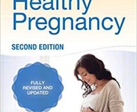 free-pdf-download-Mayo Clinic Guide to a Healthy Pregnancy: 2nd Edition