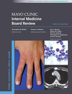 free-pdf-download-Mayo Clinic Internal Medicine Board Review (Mayo Clinic Scientific Press) 12th Edition