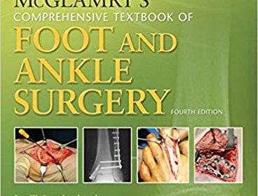 free-pdf-download-McGlamry’s Comprehensive Textbook of Foot and Ankle Surgery