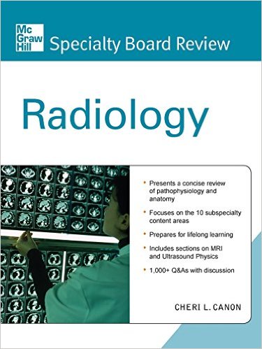 free-pdf-download-McGraw-Hill Specialty Board Review Radiology 1st Edition