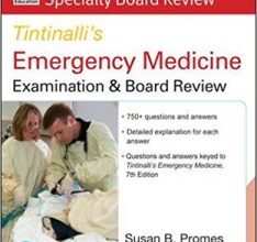 free-pdf-download-McGraw-Hill Specialty Board Review Tintinalli’s Emergency Medicine Examination and Board Review 7th edition 7th Edition