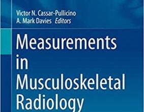 free-pdf-download-Measurements in Musculoskeletal Radiology (Medical Radiology)