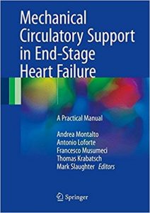 free-pdf-download-Mechanical Circulatory Support in End-Stage Heart Failure: A Practical Manual 1st ed. 2017 Edition