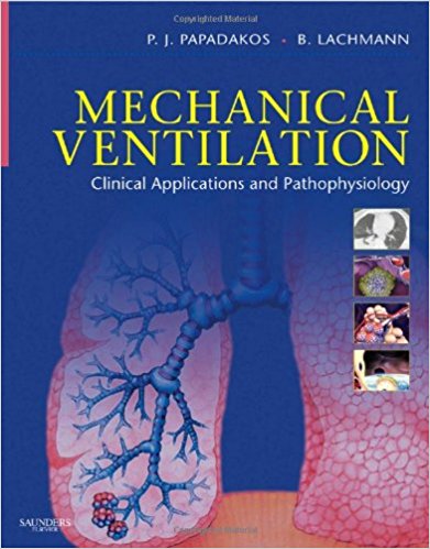 free-pdf-download-Mechanical Ventilation: Clinical Applications and Pathophysiology