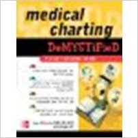 free-pdf-download-Medical Charting Demystified by Richards