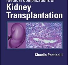 free-pdf-download-Medical Complications of Kidney Transplantation 1st Edition