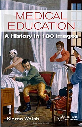 free-pdf-download-Medical Education: A History in 100 Images 1st Edition