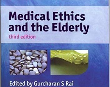 free-pdf-download-Medical Ethics and the Elderly (Rai