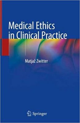 free-pdf-download-Medical Ethics in Clinical Practice