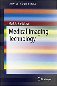 free-pdf-download-Medical Imaging Technology (SpringerBriefs in Physics)