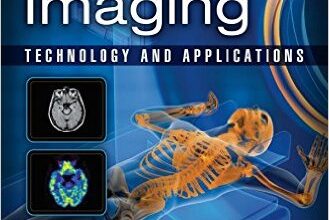 free-pdf-download-Medical Imaging: Technology and Applications (Devices